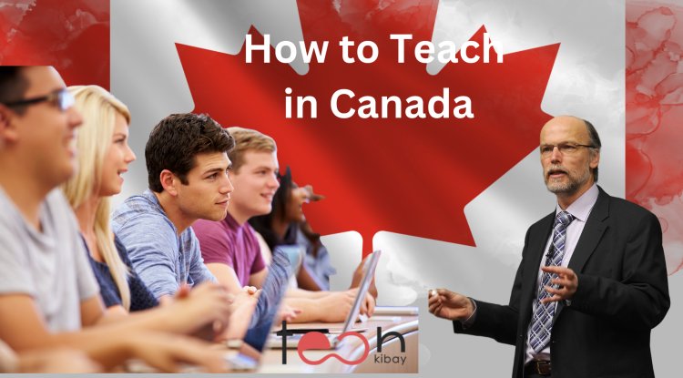 how-to-teach-in-canada-tips-and-advice-for-teachers-immigration